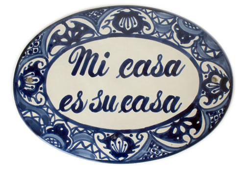 9-07-101o - Schild: Mi casa es su casa - Blau-weiß